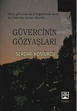 Güvecinin Gözyaşları