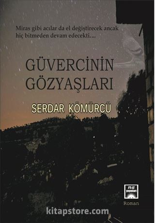 Güvecinin Gözyaşları