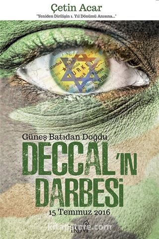 Deccal'ın Darbesi 15 Temmuz 2016