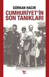 Cumhuriyet'in Son Tanıkları