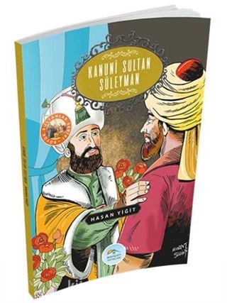 Kanuni Sultan Süleyman / Büyük Sultanlar Serisi