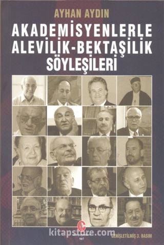 Akademisyenlerle Alevilik-Bektaşilik Söyleşileri