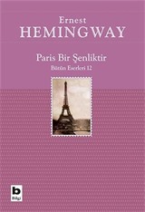 Paris Bir Şenliktir