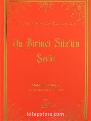 On Birinci Söz'ün Şerhi