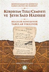 Kürdistan Te'ali Cemiyeti ve Şeyh Said Hadisesi