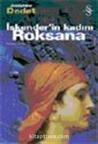 İskender'in Kadını Roksana