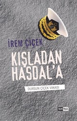 Kışladan Hasdal'a