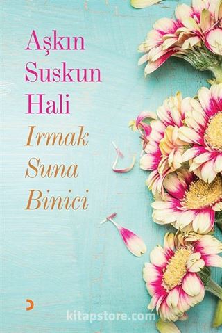 Aşkın Suskun Hali