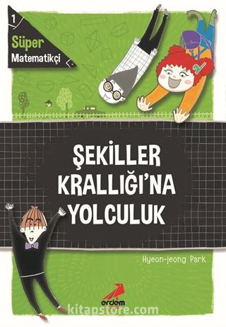 Süper Matematikçi 1 / Şekiller Krallığı'na Yolculuk