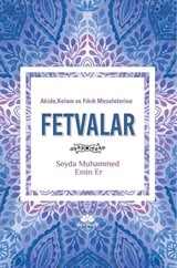 Akide, Kelam ve fıkıh Meselelerinde Fetvalar