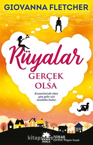 Rüyalar Gerçek Olsa