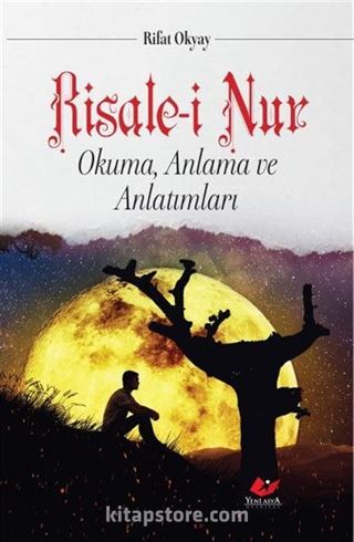 Risale-i Nur Okuma Anlama ve Anlatımları