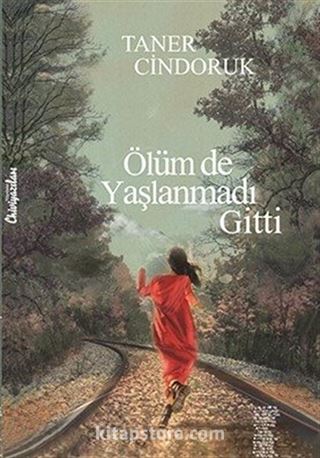 Ölüm de Yaşlanmadı Gitti