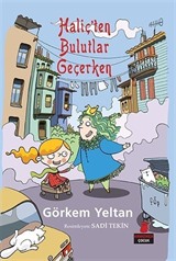 Haliç'ten Bulutlar Geçerken