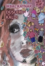 Düşleri Kaldı