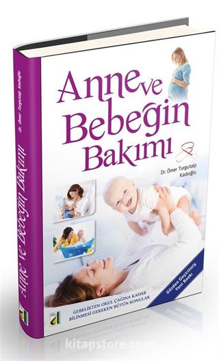 Anne ve Bebeğin Bakımı