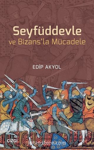 Seyfüddevle ve Bizans'la Mücadele