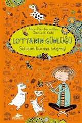 Lotta'nın Günlüğü: Solucan Buraya Sıkışmış!