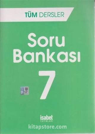 7. Sınıf Tüm Dersler Soru Bankası