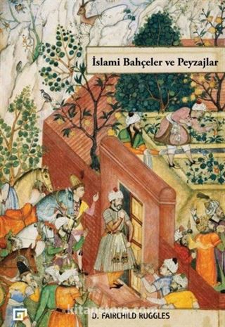 İslami Bahçeler ve Peyzajlar