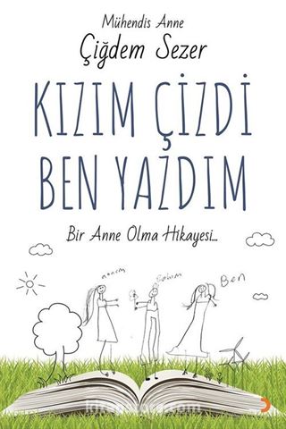 Kızım Çizdi Ben Yazdım