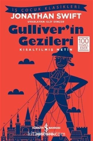 Gulliver'in Gezileri (Kısaltılmış Metin)