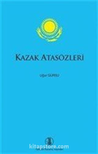 Kazak Atasözleri