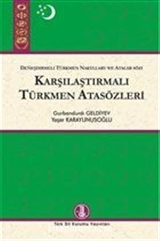 Karşılaştırmalı Türkmen Atasözleri