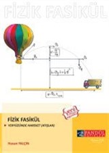 Fizik Fasikül / Yeryüzünde Hareket (Atışlar)