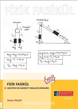 Fizik Fasikül / Newton'un Hareket Yasaları (Dinamik)