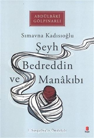 Şeyh Bedreddin ve Manakıbı