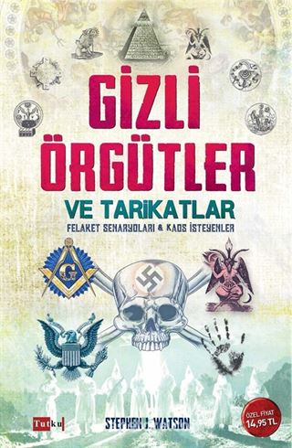 Gizli Örgütler ve Tarikatlar