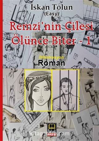 Remzi'nin Çilesi Ölünce Biter 1