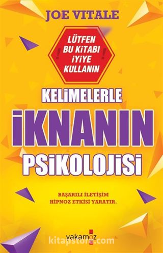 Kelimelerle İknanın Psikolojisi