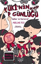 Kuki'nin Acayip Günlüğü 4 / Işıklar ve Kamera! (Ciltli)