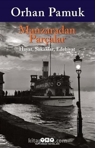 Manzaradan Parçalar