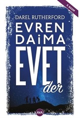 Evren Daima Evet Der