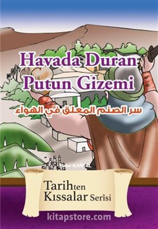 Havada Duran Putun Gizemi