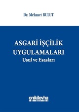 Asgari İşçilik Uygulamaları Usul ve Esasları