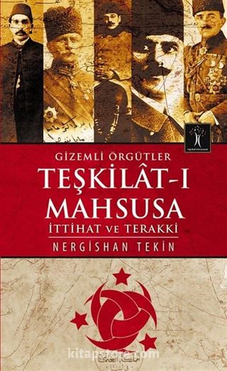 Gizemli Örgütler Teşkilat-ı Mahsusa