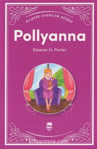 Pollyanna / Klasik Eserler Dizisi