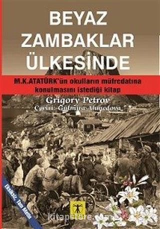 Beyaz Zambaklar Ülkesinde