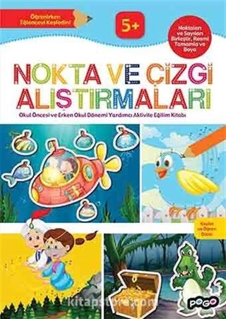 Nokta ve Çizgi Alıştırmaları / Keşfet ve Öğren Dizisi