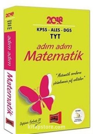 2018 KPSS ALES DGS TYT İçin Adım Adım Matematik