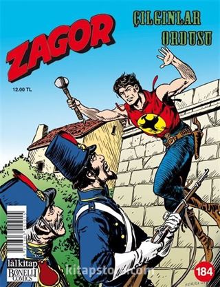 Zagor Sayı 184 / Çılgınlar Ordusu