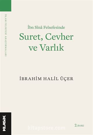 İbn Sina Felsefesinde Suret, Cevher ve Varlık