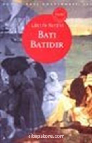 Batı Batıdır