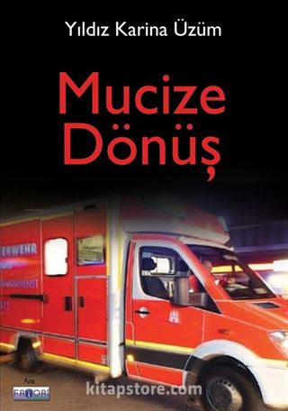 Mucize Dönüş