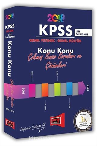 2018 KPSS Lise Ön Lisans Genel Yetenek Genel Kültür Konu Konu Çıkmış Sınav Soruları ve Çözümleri