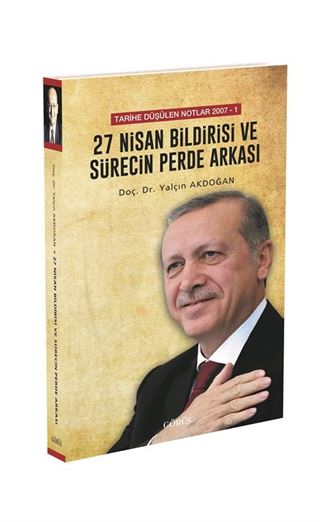 27 Nisan Bildirisi ve Sürecin Perde Arkası